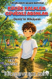 Küçük Kalpler Güvenli Adımlar