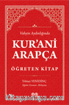 Vahyin Aydınlığında Kur'anı Arapça Öğreten Kitap