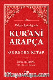 Vahyin Aydınlığında Kur'anı Arapça Öğreten Kitap