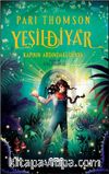 Yeşildiyar 1: Kapının Ardındaki Dünya