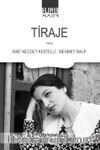 Tiraje / Raif Necdet Kestelli - Mehmet Rauf