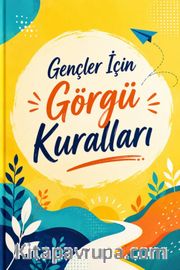 Gençler İçin Görgü Kuralları