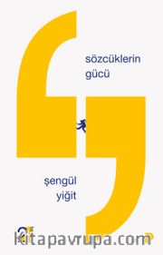 Sözcüklerin Gücü