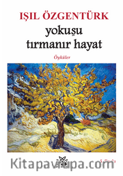 Yokuşu Tırmanır Hayat
