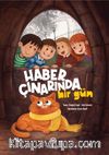 Haber Çınarında Bir Gün