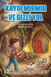 Kayıp Mırmır ve Gizli Yol