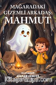 Mağaradaki Gizemli Arkadaş: Mahmut