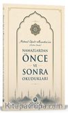 Mahmud Efendi Hazretlerinin Namazdan Önce ve Sonra Okudukları (Cep Boy)