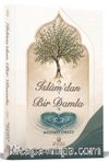 İslamdan Bir Damla