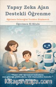 Yapay Zeka Ajan Destekli Öğrenme