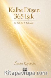 Kalbe Düşen 365 Işık