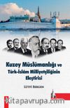 Kuzey Müslümanlığı ve Türk-İslam Milliyetçiliğinin Eleştirisi