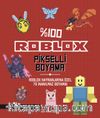 %100 Roblox Pikselli Boyama