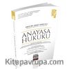 Anayasa Hukuku Konu Anlatımı