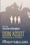 Don Kişot & Anne Babalar ve Toplumlar