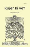 Kujer ki ye?