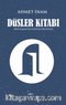 Düşler Kitabı & Düş Yaşantısı Üstüne Metinler