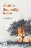 Allah'ın Sevmediği Kullar