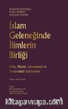İslam Geleneğinde İlimlerin Birliği