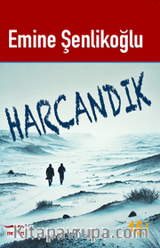 Harcandık