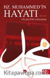 Hz. Muhammed (s)'in Hayatı