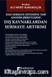Dış Kaynaklardan Sermaye Artırımı