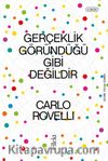 Gerçeklik Göründüğü Gibi Değildir