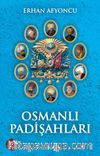 Osmanlı Padişahları