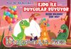 Ejdo İle Duygular Büyüyor / Özür Dilemek Zor Mu?