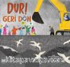 Dur! Geri Dön