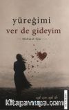 Yüreğimi Ver De Gideyim