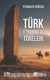 Türk Etnonimi ve Töreleri