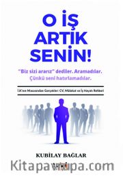 O İş Artık Senin