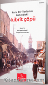 Kuru Bir Tarlanın Yanındaki Kibrit Çöpü & Şam'ın Gölgesindeki İmparatorluklar