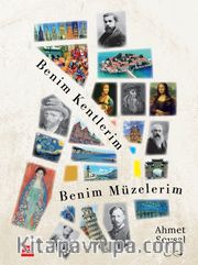 Benim Kentlerim Benim Müzelerim