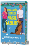 Romantik Komedi Nasıl Yazılır?
