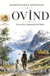 Ovind & Norveç Köy Yaşamından Bir Hikaye