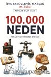 100.000 “Neden” & Mekan ve Çevresinde Bir Gezi