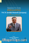 Doğumunun 70. Yılında Borçalışinas Prof. Dr. Şureddin Memmedli (Qarapapaq) Armağanı