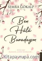 Ben Hâlâ Burdayım