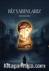 Biz Yarınlarız