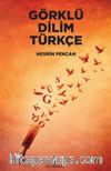 Görklü Dilim Türkçe