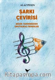 Şarkı Çevirisi