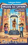 Haşgeş İle Gaymak Göbeklitepe'de