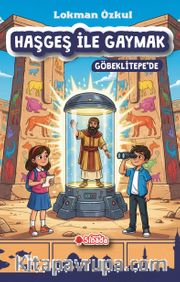 Haşgeş İle Gaymak Göbeklitepe'de