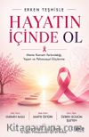Erken Teşhisle Hayatın İçinde Ol
