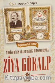 Türkiye Büyük Millet Meclisi Tutanaklarında Ziya Gökalp