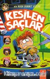 Kesilen Saçlar / Bir Hugh Dunnıt Gizemi