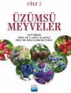 Üzümsü Meyveler - Cilt 2