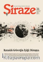 Şiraze İki Aylık Kitap Kültürü Dergisi Sayı: 36 Temmuz-Ağustos 2026